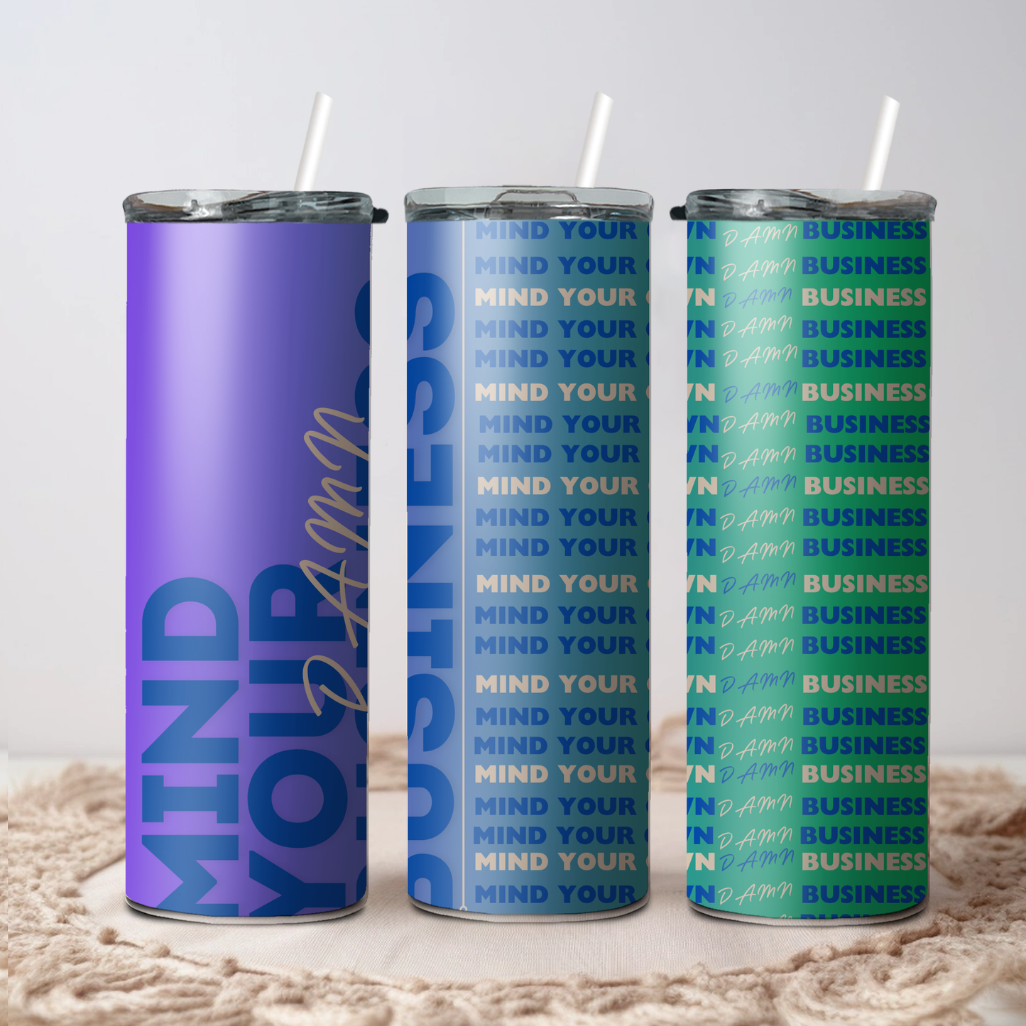 "Mind Your Damn Business" 20oz Stainless Steel Tumbler – Insulated Travel Purple/Blue/Green