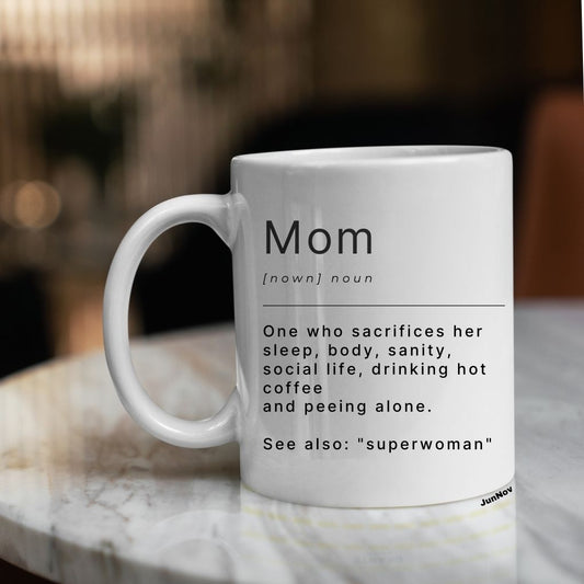 Mom Defined, 11oz & 15oz Mugs
