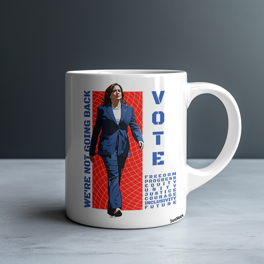 "Vote: We're Not Going Back" Kamala Harris Coffee Mug – High-Quality 11oz Gift